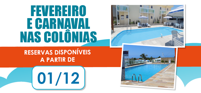 Reservas para fevereiro (incluindo Carnaval) abrem em 01 de dezembro