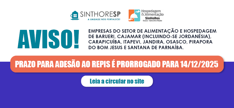 Circular de prorrogação do prazo do REPIS – SinHoRes Osasco Alphaville e Região