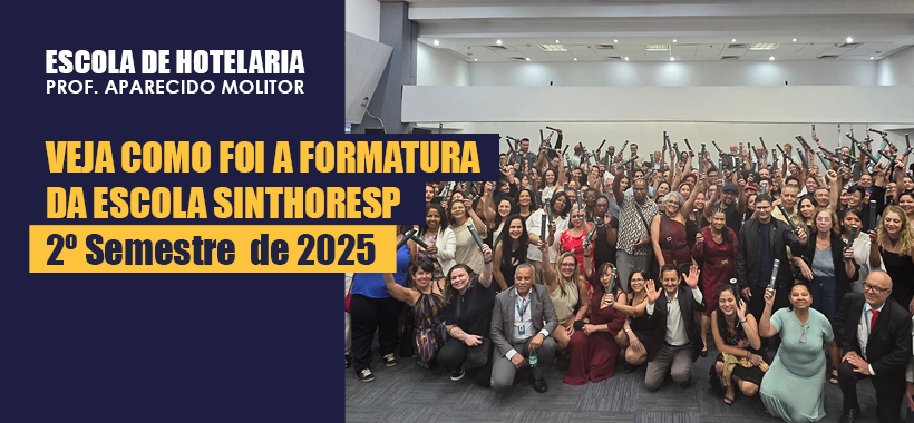 Formatura do 2º semestre de 2025 certifica quase 350 alunos da Escola Sinthoresp