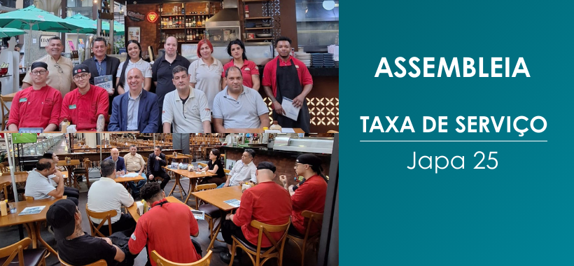 Assembleia no Japa 25 discute regras da taxa de serviço com trabalhadores